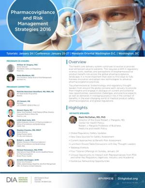 Pharmacovigilance and Risk Management Strategies 2016