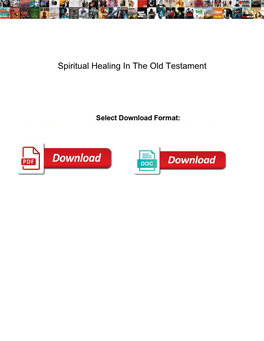 Spiritual Healing in the Old Testament