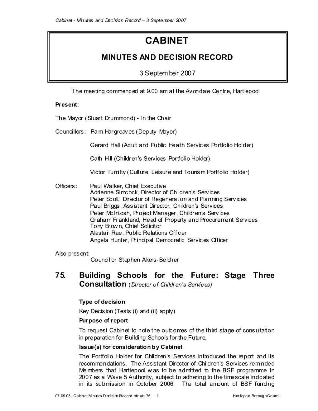 Cabinet - Minutes and Dec Ision Record – 3 September 2007