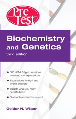 Biochemistry and Genetics Pretesttmself-Assessment and Review Notice
