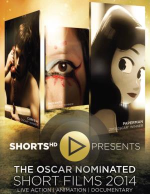Oscar Shorts 2014