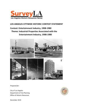 Entertainment Industry, 1908-1980 Theme: Industrial Properties Associated with the Entertainment Industry, 1908-1980