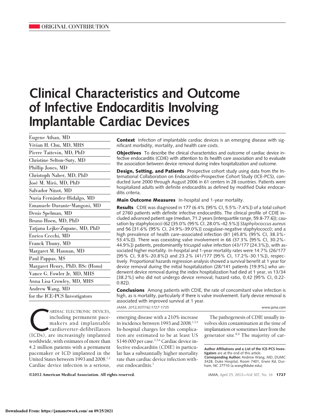 Clinical Characteristics and Outcome of Infective Endocarditis Involving Implantable Cardiac Devices