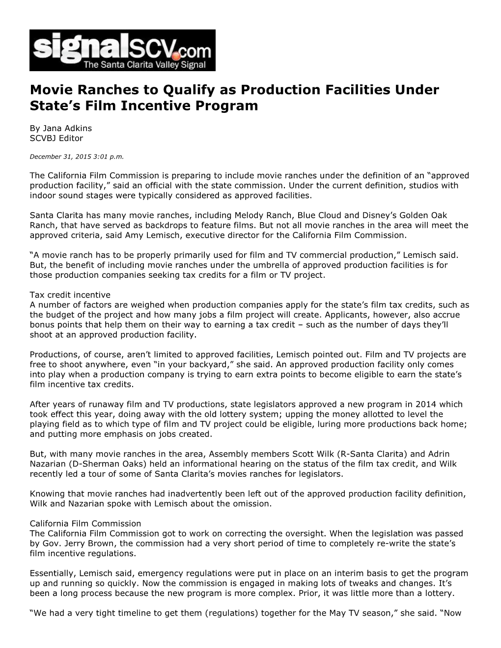 Movie Ranches to Qualify As Production Facilities Under State's Film Incentive Program