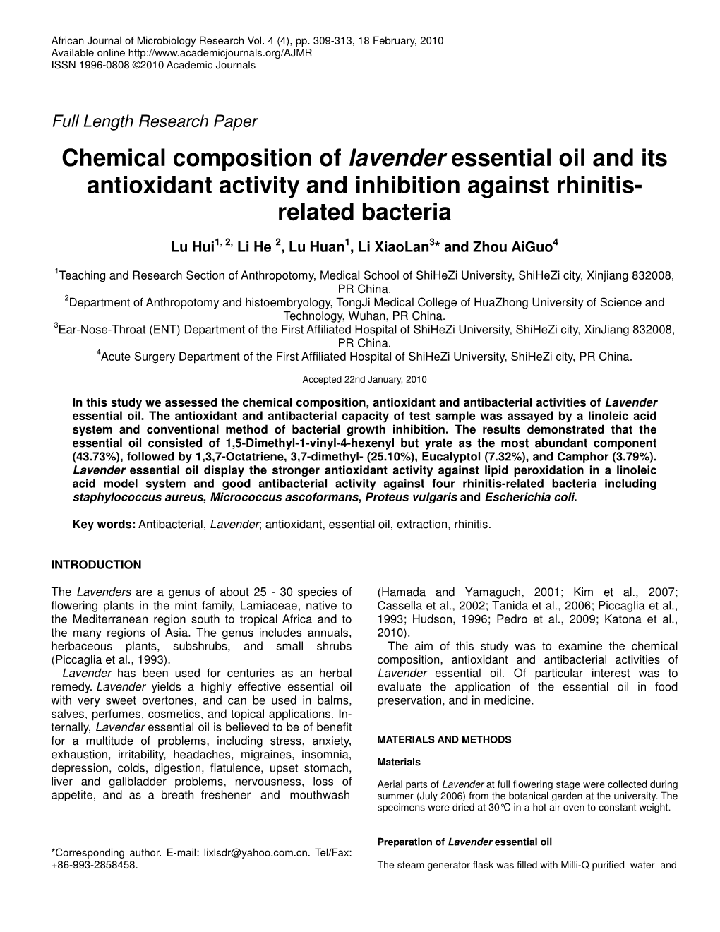 Chemical Composition of Lavender Essential Oil and Its Antioxidant Activity and Inhibition Against Rhinitis- Related Bacteria