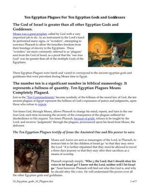 Ten Egyptian Plagues for Ten Egyptian Gods and Goddesses the God of Israel Is Greater Than All Other Egyptian Gods and Goddesses