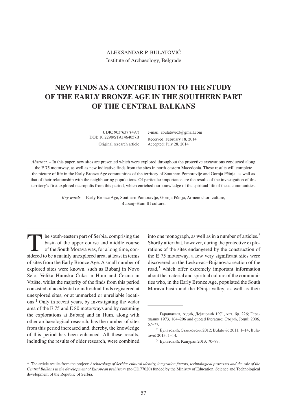 New Finds As a Contribution to the Study of the Early Bronze Age in the Southern Part of the Central Balkans