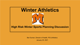 Winter Athletics High Risk Sports Planning Discussion