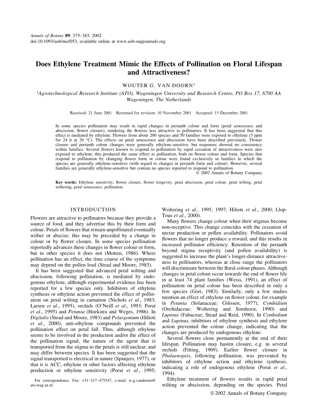 Does Ethylene Treatment Mimic the Effects of Pollination on Floral Lifespan and Attractiveness?