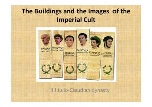 The Buildings and the Images of the Imperial Cult
