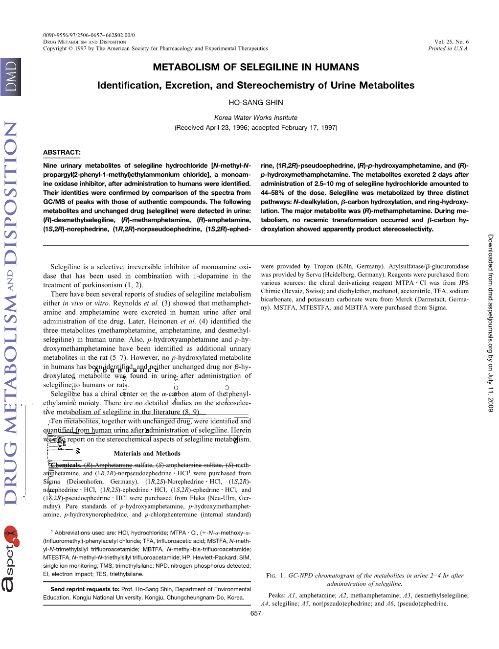 METABOLISM of SELEGILINE in HUMANS Identification, Excretion, and Stereochemistry of Urine Metabolites