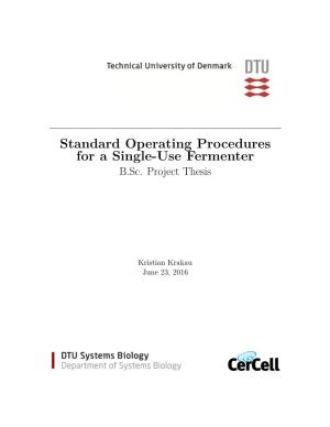 Standard Operating Procedures for a Single-Use Fermenter B.Sc