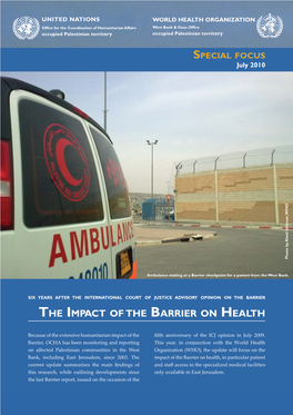 The Impact Ofthe Barrier on Health