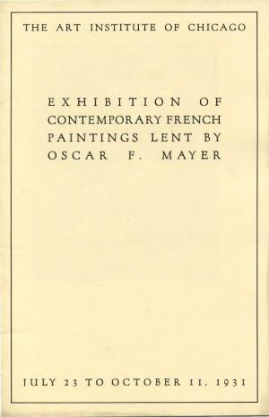Exhibition of Contemporary French Paintings Lent by Oscar F