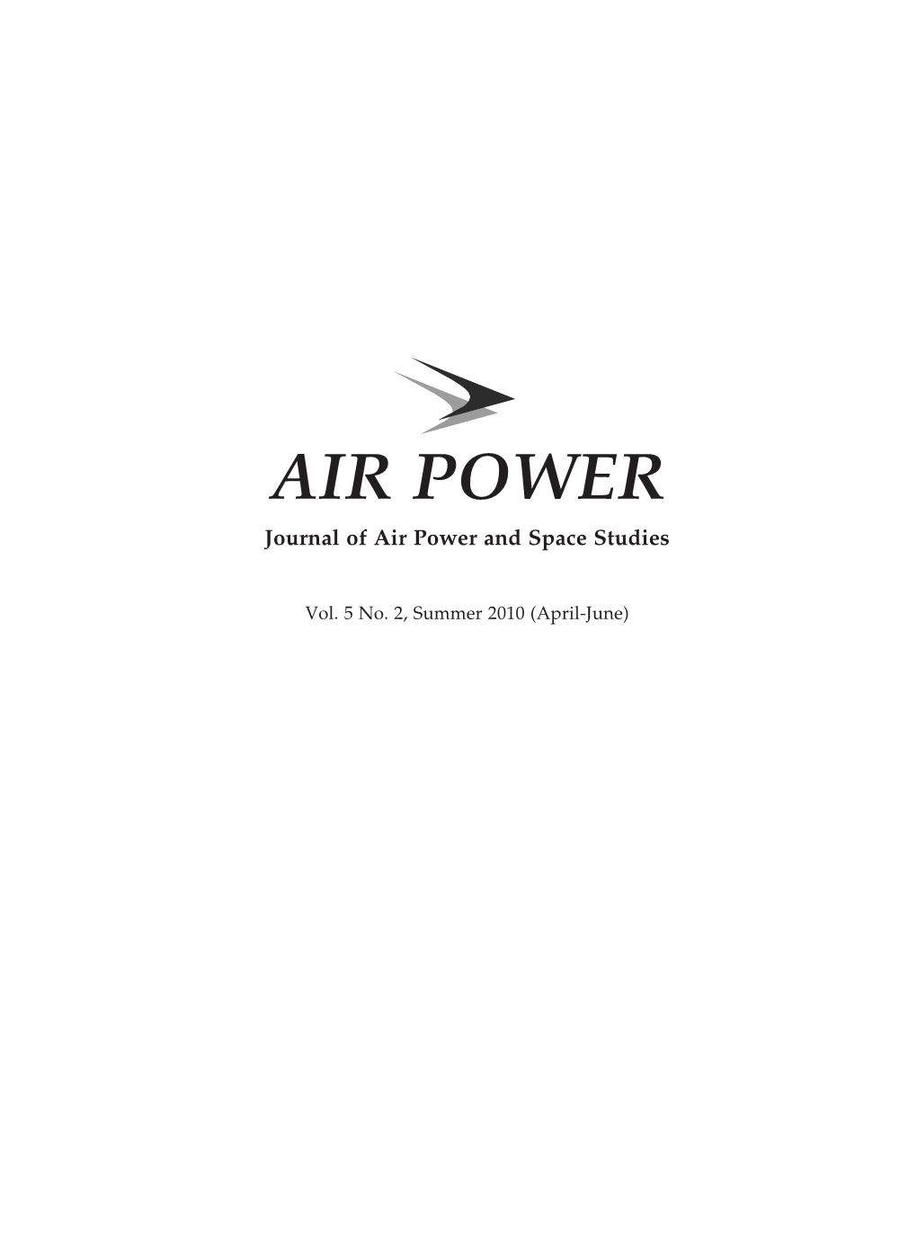 AIR POWER Journal of Air Power and Space Studies