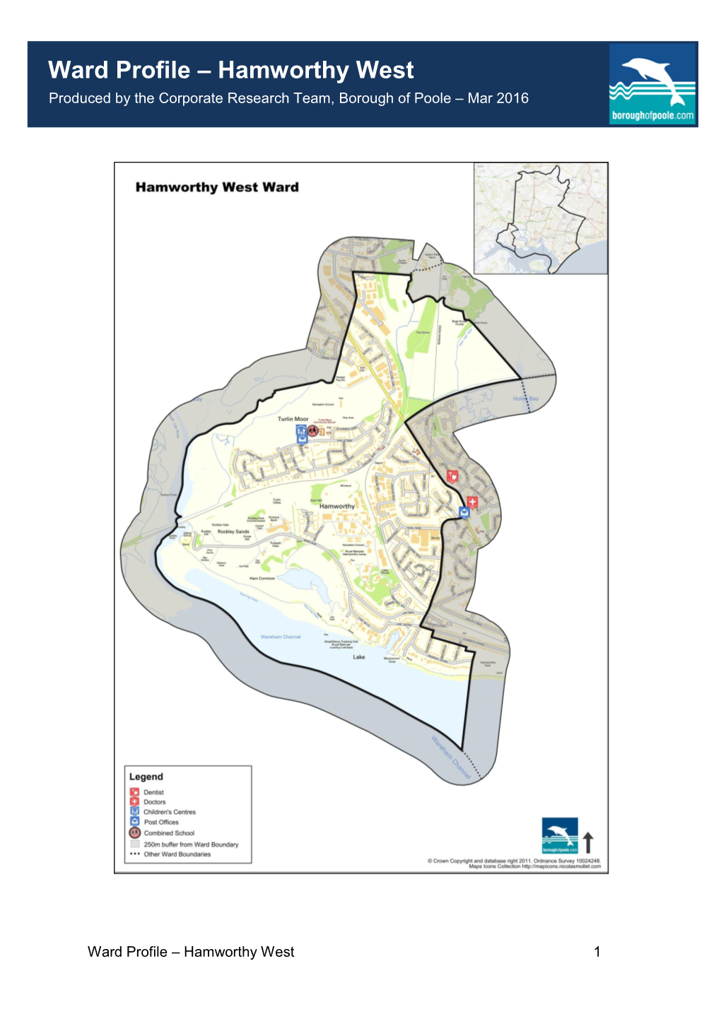 Ward Profile – Hamworthy West Produced by the Corporate Research Team, Borough of Poole – Mar 2016