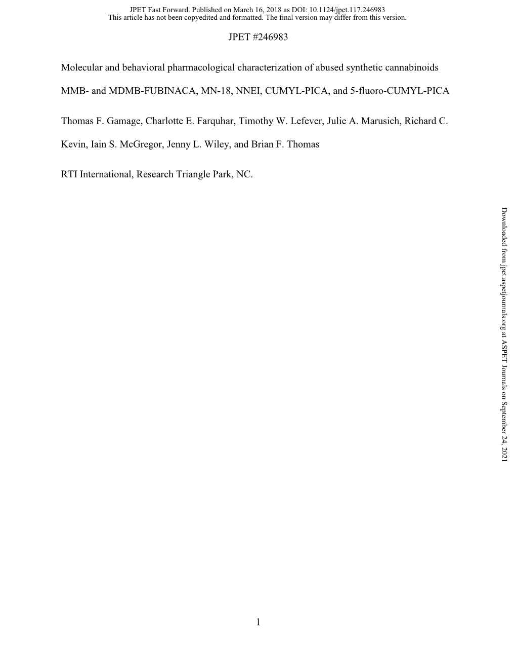 Molecular and Behavioral Pharmacological Characterization of Abused Synthetic Cannabinoids