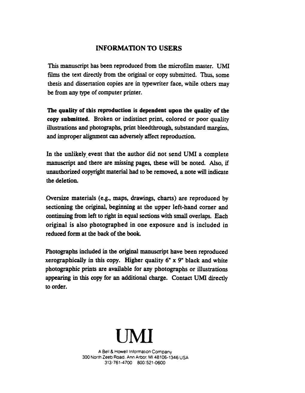 INFORMATION to USERS This Manuscript Has Been Reproduced from the Microfilm Master. UMI Films the Text Directly from the Origina