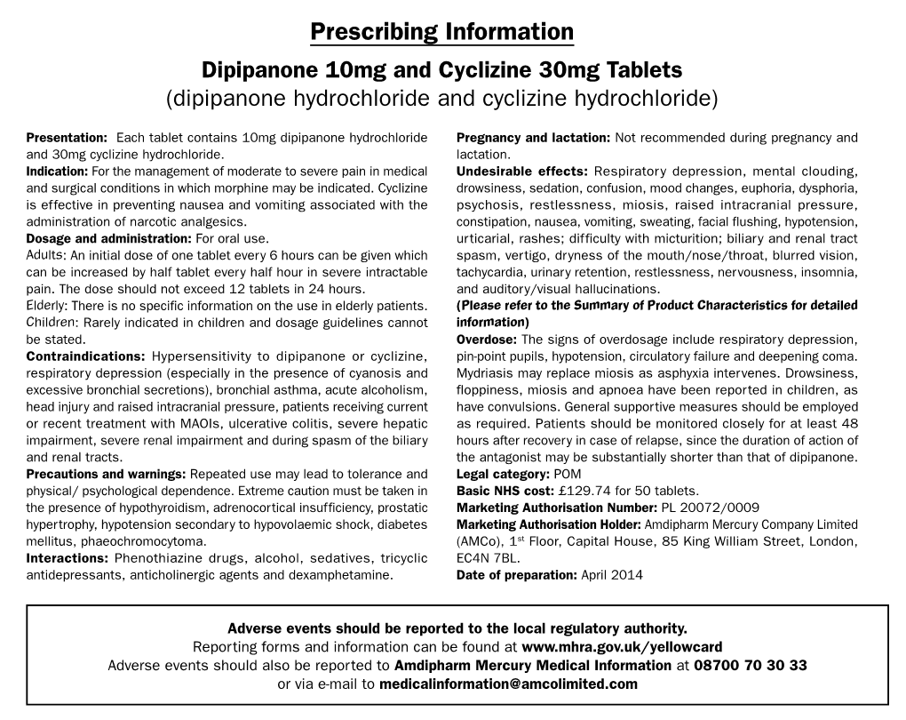 Prescribing Information Dipipanone 10Mg and Cyclizine 30Mg Tablets (Dipipanone Hydrochloride and Cyclizine Hydrochloride)