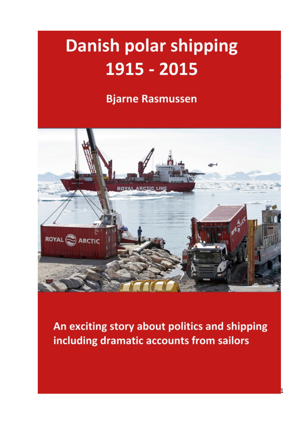 Danish Polar Shipping 1915 - 2015