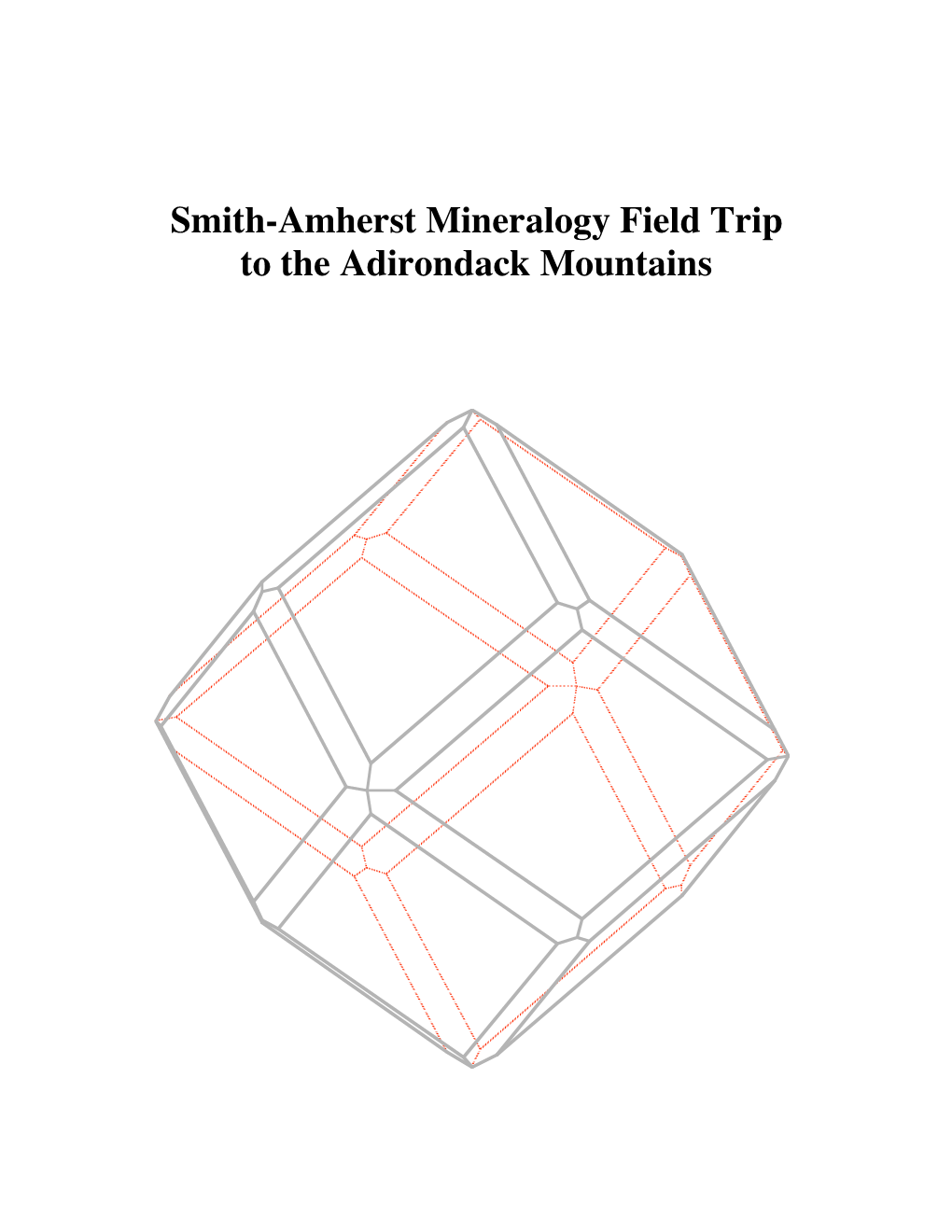 Smith-Amherst Mineralogy Field Trip to the Adirondack Mountains