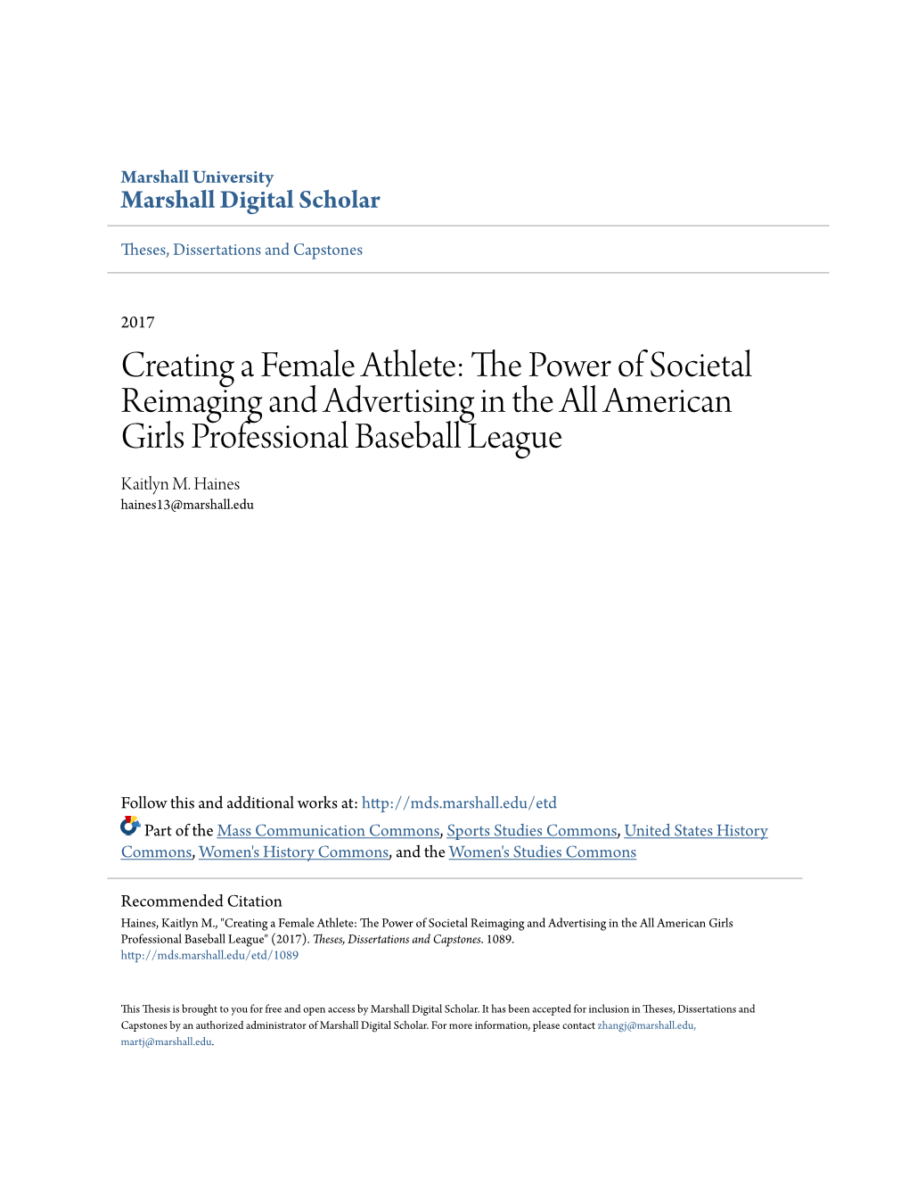 The Power of Societal Reimaging and Advertising in the All American Girls Professional Baseball League