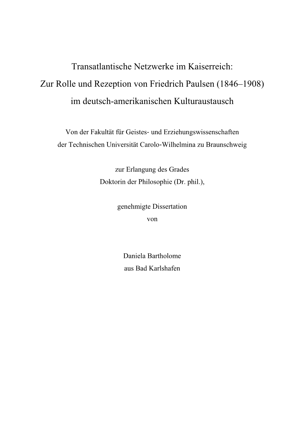 Zur Rolle Und Rezeption Von Friedrich Paulsen (1846–1908) Im Deutsch-Amerikanischen Kulturaustausch