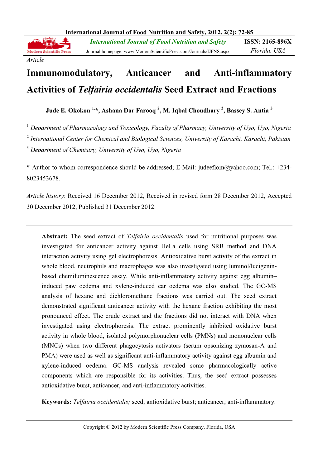 Immunomodulatory, Anticancer and Anti-Inflammatory Activities of Telfairia Occidentalis Seed Extract and Fractions