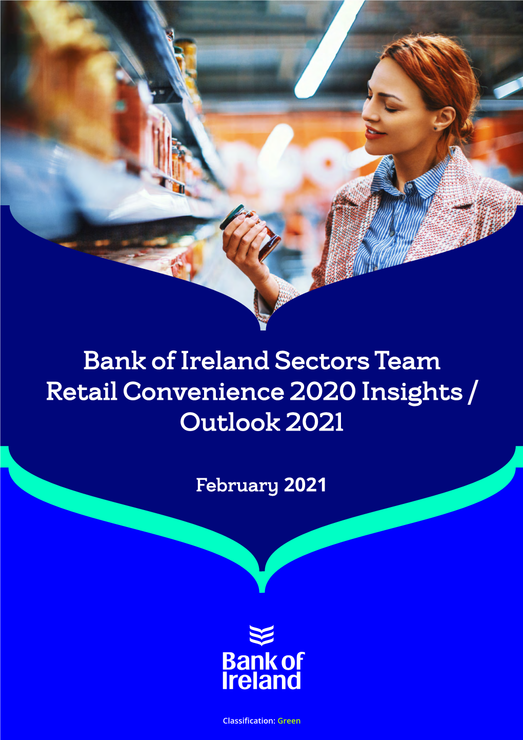 Bank of Ireland Sectors Team Retail Convenience 2020 Insights / Outlook 2021