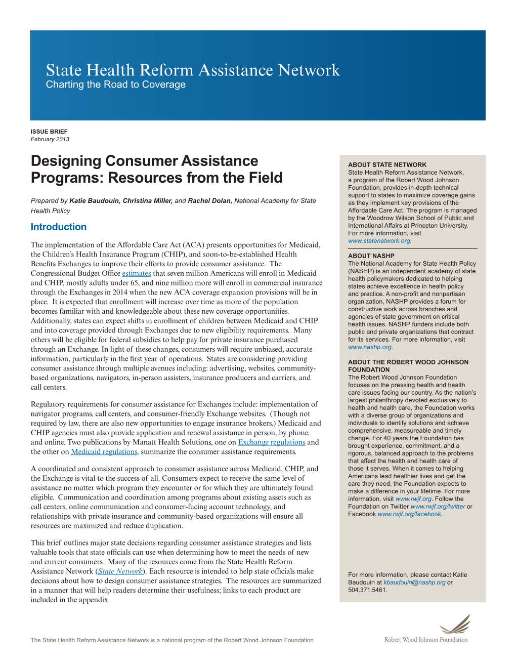 State Health Reform Assistance Network Charting the Road to Coverage