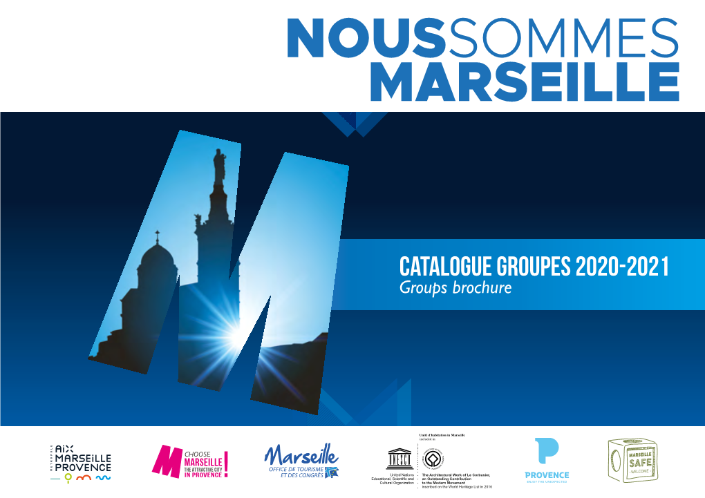 CATALOGUE GROUPES 2020-2021 Groups Brochure