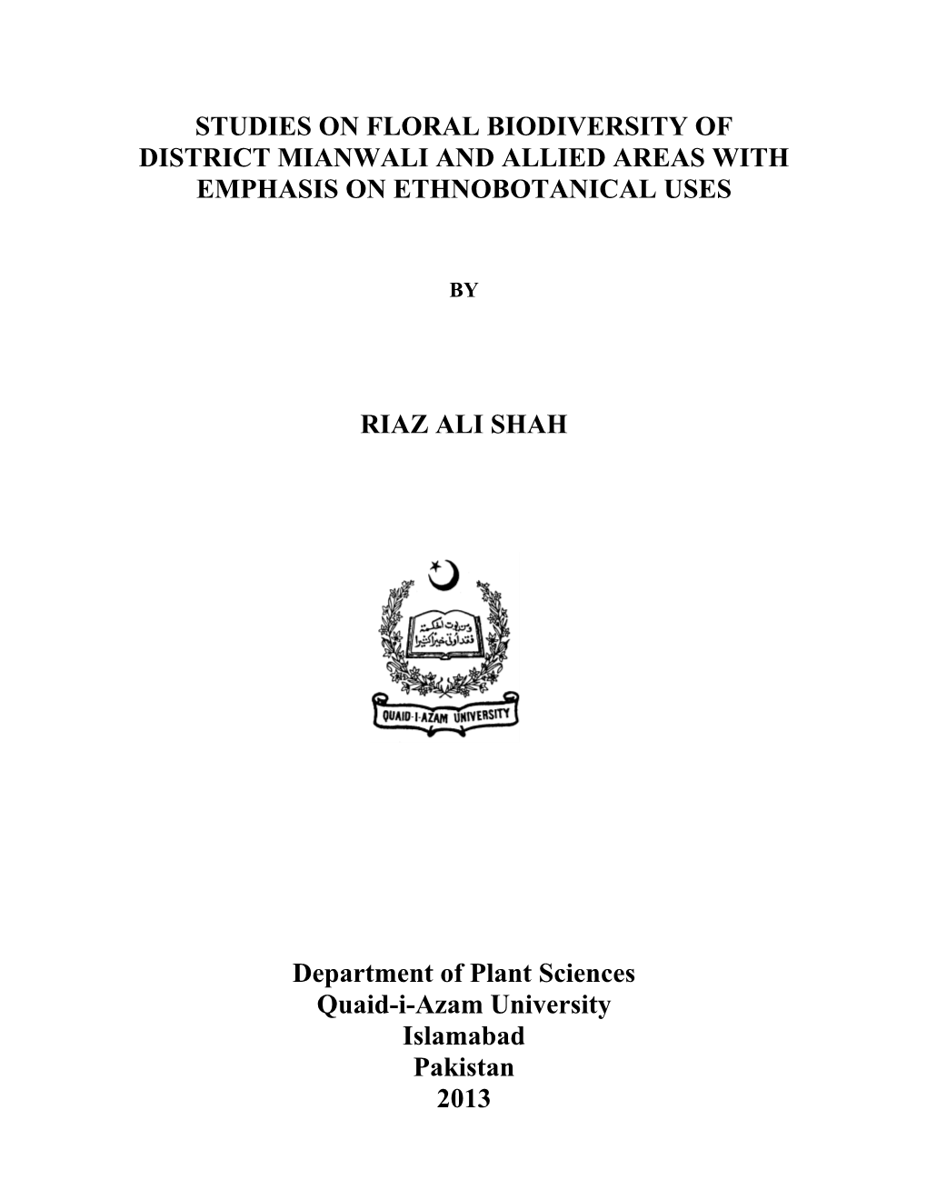 Studies on Floral Biodiversity of District Mianwali and Allied Areas with Emphasis on Ethnobotanical Uses