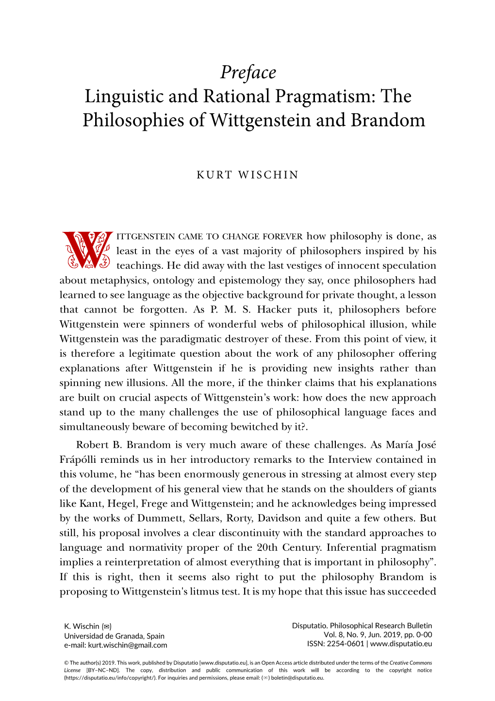 Preface Linguistic and Rational Pragmatism: the Philosophies of Wittgenstein and Brandom