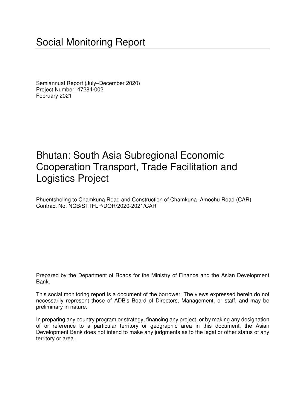 Social Monitoring Report Bhutan: South Asia Subregional Economic Cooperation Transport, Trade Facilitation and Logistics Project
