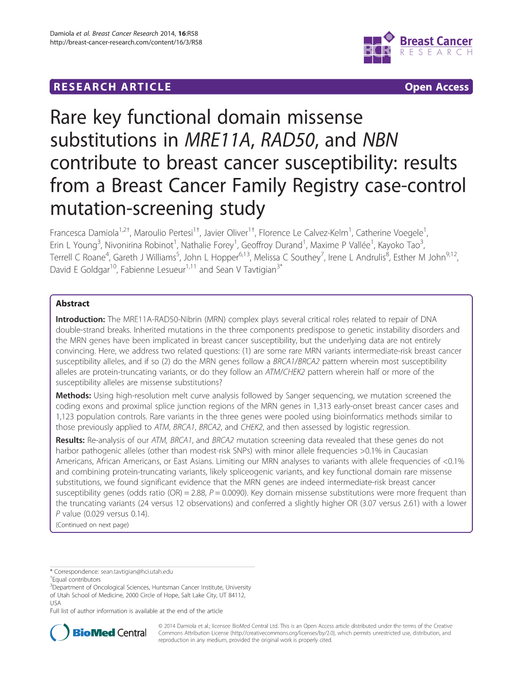 Rare Key Functional Domain Missense Substitutions in MRE11A, RAD50