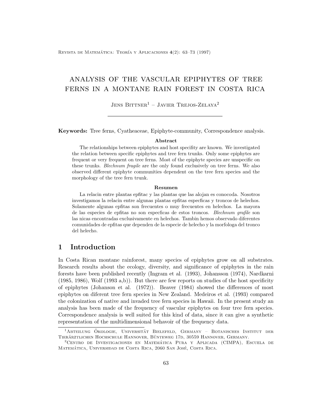 Analysis of the Vascular Epiphytes of Tree Ferns in a Montane Rain Forest in Costa Rica