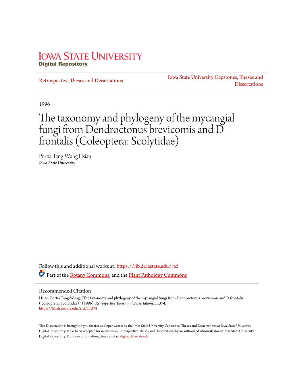 The Taxonomy and Phylogeny of the Mycangial Fungi from Dendroctonus Brevicomis and D Frontalis