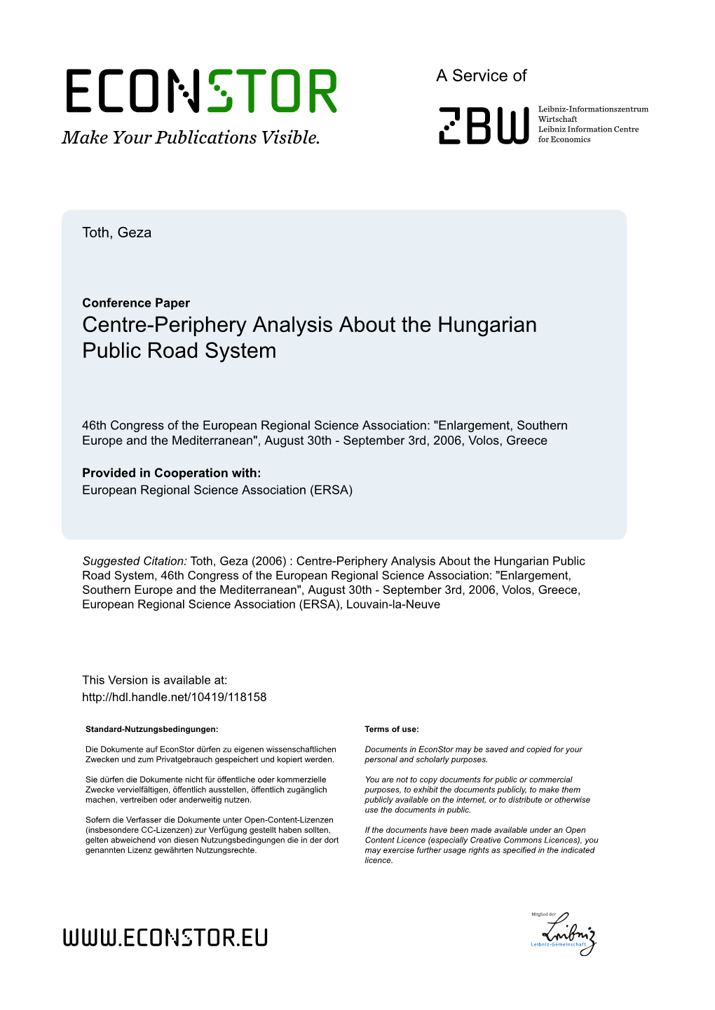 Centre-Periphery Analysis About the Hungarian Public Road System