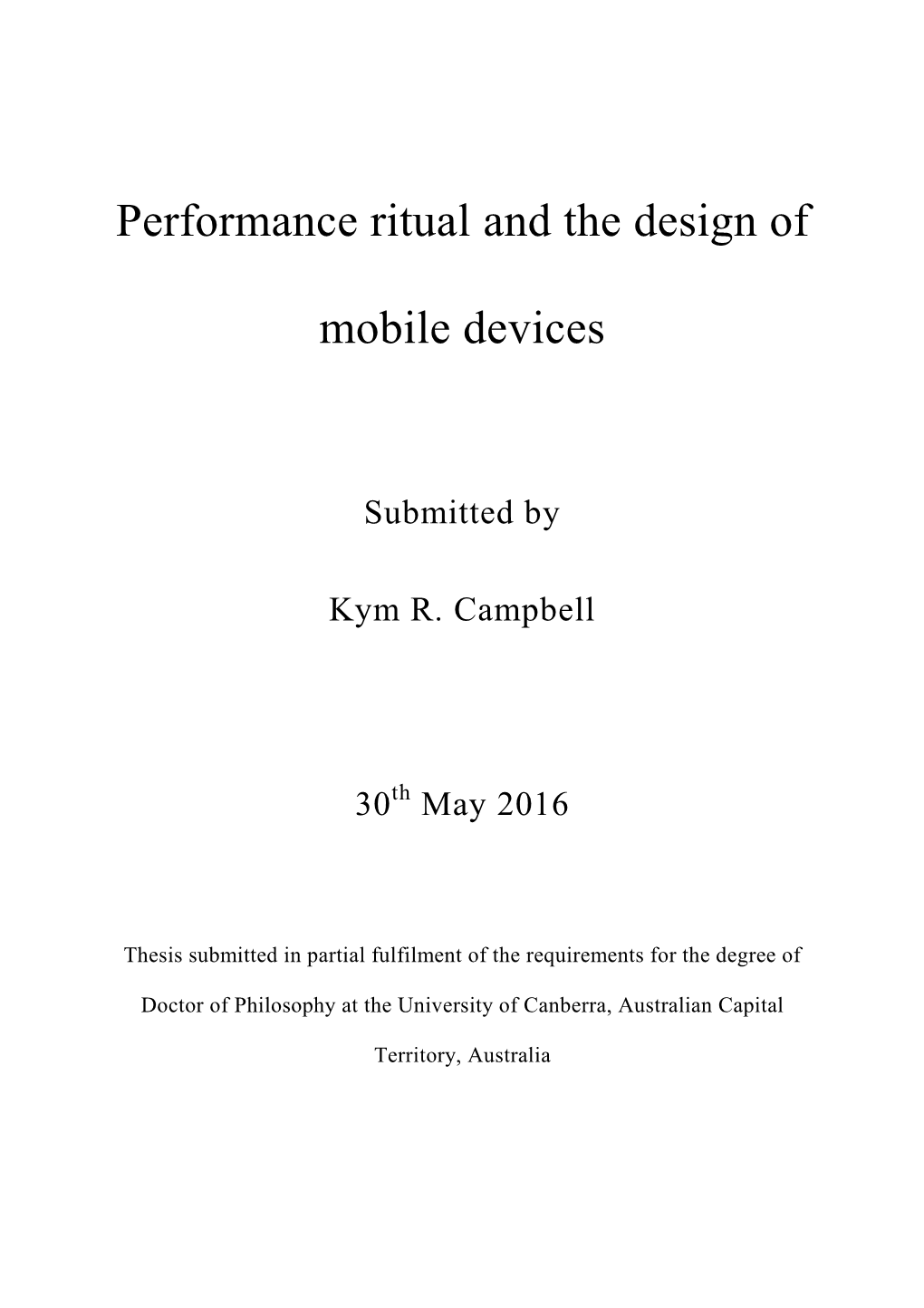 Performance Ritual and the Design of Mobile Devices