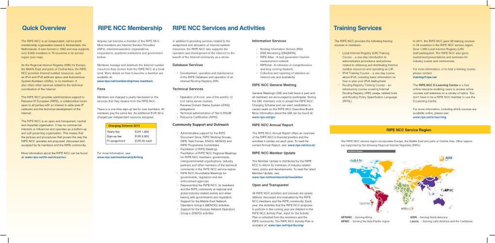 RIPE NCC Services and Activities Training Services RIPE NCC