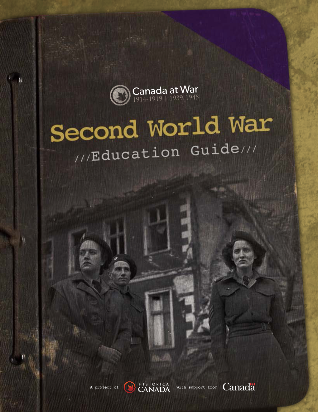 The Second World War Through Primary- and Secondary-Source Research and Examination, Engaging Discussion Questions and Group Activities