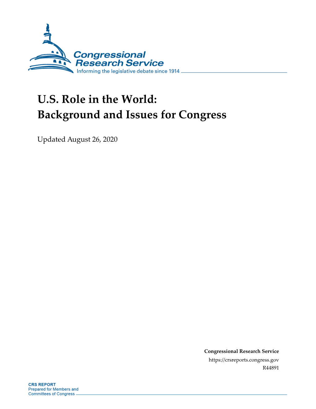 U.S. Role in the World: Background and Issues for Congress