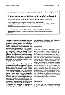 I Polyarticular Arthritis Due to Sporothrix Schenckii I Polyartikulare Arthritis Durch Sporothrix Schenkii Marci Lesperance, D