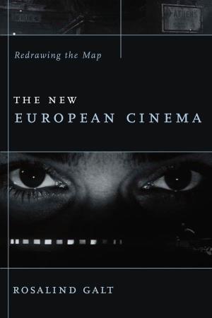 The New European Cinema: Redrawing the Map (Film and Culture