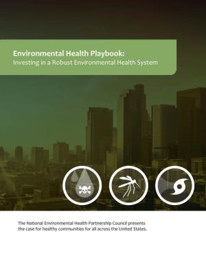 Environmental Health Playbook: Investing in a Robust Environmental Health System Executive Summary