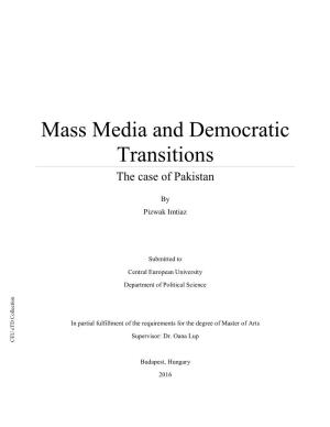 Mass Media and Democratic Transitions the Case of Pakistan