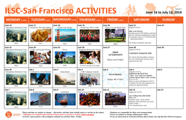 ILSC-San Francisco ACTIVITIES June 16 to July 13, 2014
