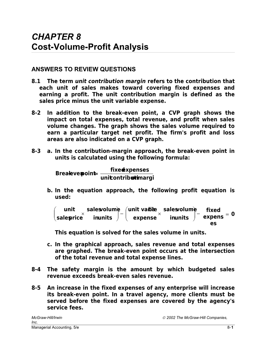 Cost-Volume-Profit Analysis