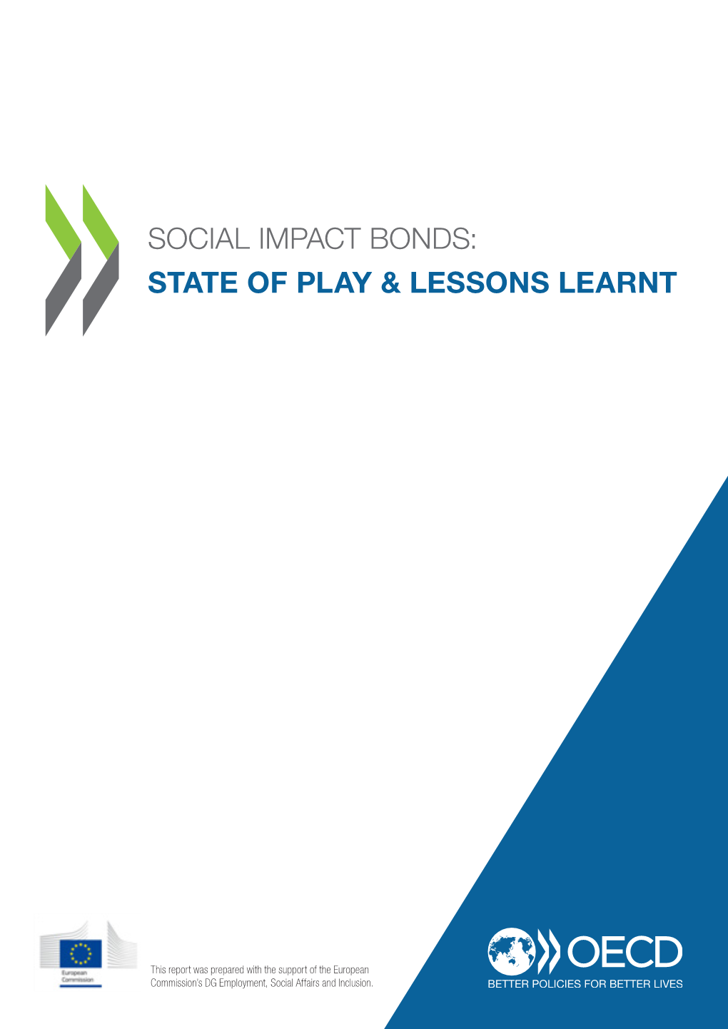 Social Impact Bonds: State of Play & Lessons Learnt