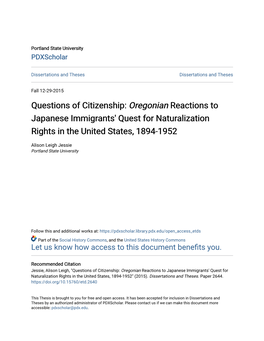 Questions of Citizenship: &lt;I&gt;Oregonian&lt;/I&gt; Reactions to Japanese Immigrants' Quest for Naturalization Rights In